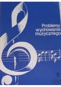Książki o kulturze i sztuce - Problemy wychowania muzycznego - miniaturka - grafika 1
