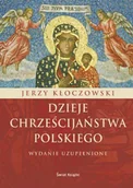 Religia i religioznawstwo - Dzieje chrześcijaństwa polskiego - miniaturka - grafika 1
