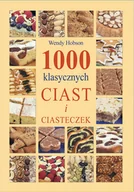Ciasta, desery, wypieki - 1000 klasycznych ciast i ciasteczek - miniaturka - grafika 1
