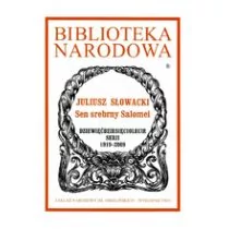 Ossolineum Sen srebrny Salomei - Juliusz Słowacki