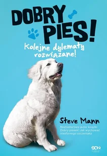 Dobry pies Kolejne dylematy rozwiązane! Nowa - Rośliny i zwierzęta - miniaturka - grafika 1