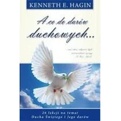 Religia i religioznawstwo - Compassion Kenneth E. Hagin A co do darów duchowych - miniaturka - grafika 1