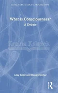 Pozostałe książki - What Is Consciousness?: A Debate - miniaturka - grafika 1