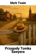 Audiobooki - literatura faktu - Przygody Tomka Sawyera - miniaturka - grafika 1
