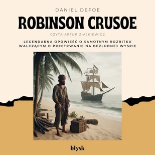 Robinson Crusoe Daniel Defoe - Audiobooki - literatura piękna - miniaturka - grafika 1