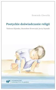 Poetyckie doświadczanie religii - Dominik Chwolik - Pomoce naukowe - miniaturka - grafika 1