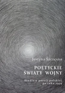 Poetyckie światy wojny - Poezja - miniaturka - grafika 2