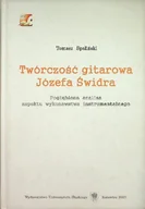 Książki o kulturze i sztuce - Twórczość gitarowa Józefa Świdra - miniaturka - grafika 1