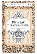 Literatura erotyczna - Drwiąc z przeznaczenia - miniaturka - grafika 1