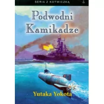 FINNA Podwodni Kamikadze Yutaka Yokota - Historia Polski - miniaturka - grafika 1