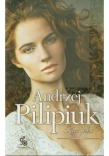 Fabryka Słów Kuzynki Wydanie 4 Andrzej Pilipiuk - Powieści - miniaturka - grafika 2