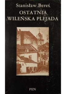 Ostatnia wileńska plejada - Poezja - miniaturka - grafika 1