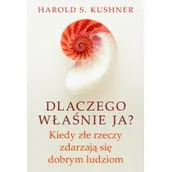 Psychologia - Kushner Harold S. Dlaczego właśnie ja$243 - miniaturka - grafika 1
