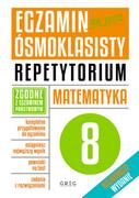 Podręczniki dla szkół podstawowych - Greg Egzamin ósmoklasisty &amp;#8211; matematyka. Repetytorium Marlena Andrzejczak, Lucyna Butowska, Grażyna Kiełczykowska - miniaturka - grafika 1