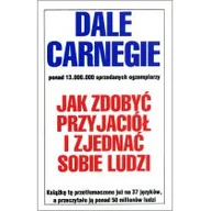 Psychologia - JAK ZDOBYĆ PRZYJACIÓŁ I ZJEDNAĆ SOBIE LUDZI Dale Carnegie - miniaturka - grafika 1