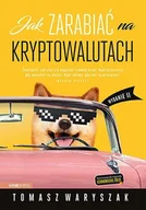 E-booki - biznes i ekonomia - Jak zarabiać na kryptowalutach - miniaturka - grafika 1