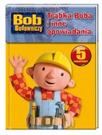 Książki edukacyjne - Bob Budowniczy. Trąbka Boba i inne opowiadania - miniaturka - grafika 1