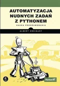 E-booki - informatyka - Automatyzacja nudnych zadań z Pythonem. Nauka programowania - miniaturka - grafika 1