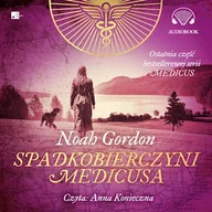 Audiobooki - historia - Spadkobierczyni Medicusa Noah Gordon - miniaturka - grafika 1