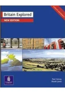 Britain Explored New Edition - Książki do nauki języka angielskiego - miniaturka - grafika 1