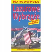 Przewodniki - Lazurowe Wybrzeże. Przewodnik z atlasem drogowym. Marco Polo - miniaturka - grafika 1