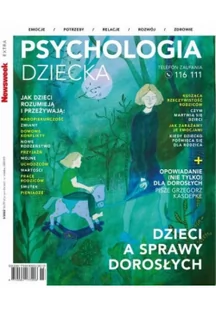 Ringier Axel Springer Polska Newsweek Extra 3/2022 Psychologia dziecka - praca zbiorowa - Czasopisma - miniaturka - grafika 2