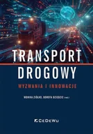 Podręczniki dla szkół wyższych - Transport drogowy - wyzwania i innowacje - Monika Ziółko, Dorota Dziedzic - miniaturka - grafika 1