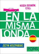 Książki obcojęzyczne do nauki języków - Księga idiomów czyli En la misma onda - miniaturka - grafika 1