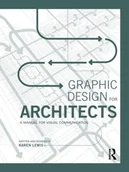 Pozostałe książki - Graphic Design for Architects: A Manual for Visual Communication - miniaturka - grafika 1