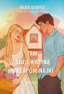 Tam, gdzie kwitną niezapominajki - Literatura popularno naukowa dla młodzieży - miniaturka - grafika 1
