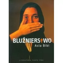 Bluźnierstwo - Asia Bibi