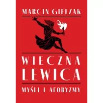 Wieczna lewica - Pedagogika i dydaktyka - miniaturka - grafika 1