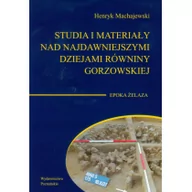 Kulturoznawstwo i antropologia - Poznańskie Machajewski Henryk Studia i materiały nad najdawniejszymi dziejami równiny gorzowskiej t.4 - miniaturka - grafika 1