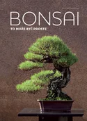 Rozwój osobisty - Bonsai to może być proste - miniaturka - grafika 1