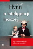 E-booki - podręczniki - James R. Flynn O inteligencji inaczej Czy jesteśmy mądrzejsi od naszych przodków$517 e-book) - miniaturka - grafika 1