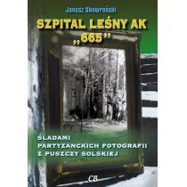 Skowroński Janusz Szpital le$263ny AK &quot;665&quot;