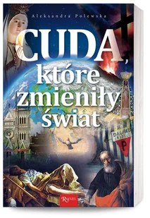Cuda, które zmieniły świat - Religia i religioznawstwo - miniaturka - grafika 1