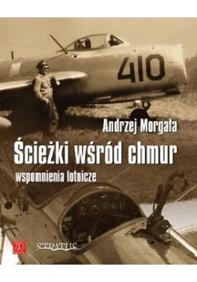 Ścieżki wśród chmur - Wywiady, wspomnienia - miniaturka - grafika 2