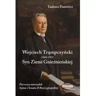 Historia Polski - Wojciech Trąmpczyński Syn Ziemi Gnieźnieńskiej - miniaturka - grafika 1