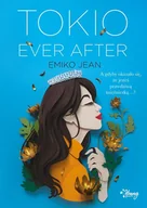 Literatura obyczajowa - Tokio Ever After - miniaturka - grafika 1