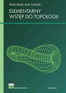 Matematyka - Elementarny wstęp do topologii - Witold Majdak, Jacek Szybowski - akademicki podręcznik - miniaturka - grafika 1