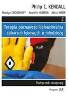 Psychologia - Terapia poznawczo-behawioralna zaburzeń lękowych u młodzieży. - Alicia Webb, Jennifer Hudson, Choudhury Muniya, Kendall Philip C. - miniaturka - grafika 1