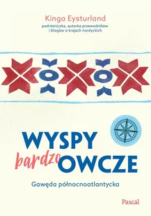 Wyspy (bardzo) Owcze. Gawęda północnoatlantycka - E-booki - przewodniki - miniaturka - grafika 1