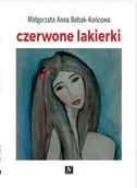 Poezja - Czerwone lakierki - Małgorzata Anna Bobak-Końcowa - miniaturka - grafika 1