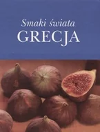 Książki kucharskie - Smaki świata. Grecja - miniaturka - grafika 1