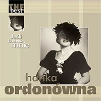 Hanka Ordonówna The best Jeśli kochasz mnie CD Hanka Ordonówna - Inna muzyka - miniaturka - grafika 1