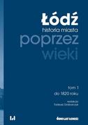 E-booki - historia - Łódź poprzez wieki - miniaturka - grafika 1