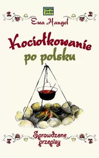 Studio Emka Kociołkowanie po polsku - Ewa Hangel - Książki kucharskie - miniaturka - grafika 2
