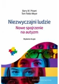 Książki medyczne - Niezwyczajni ludzie. Nowe spojrzenie na autyzm w.2 - miniaturka - grafika 1