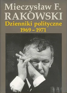 Dzienniki Polityczne 1969-1971 Tom 4 - Pamiętniki, dzienniki, listy - miniaturka - grafika 1